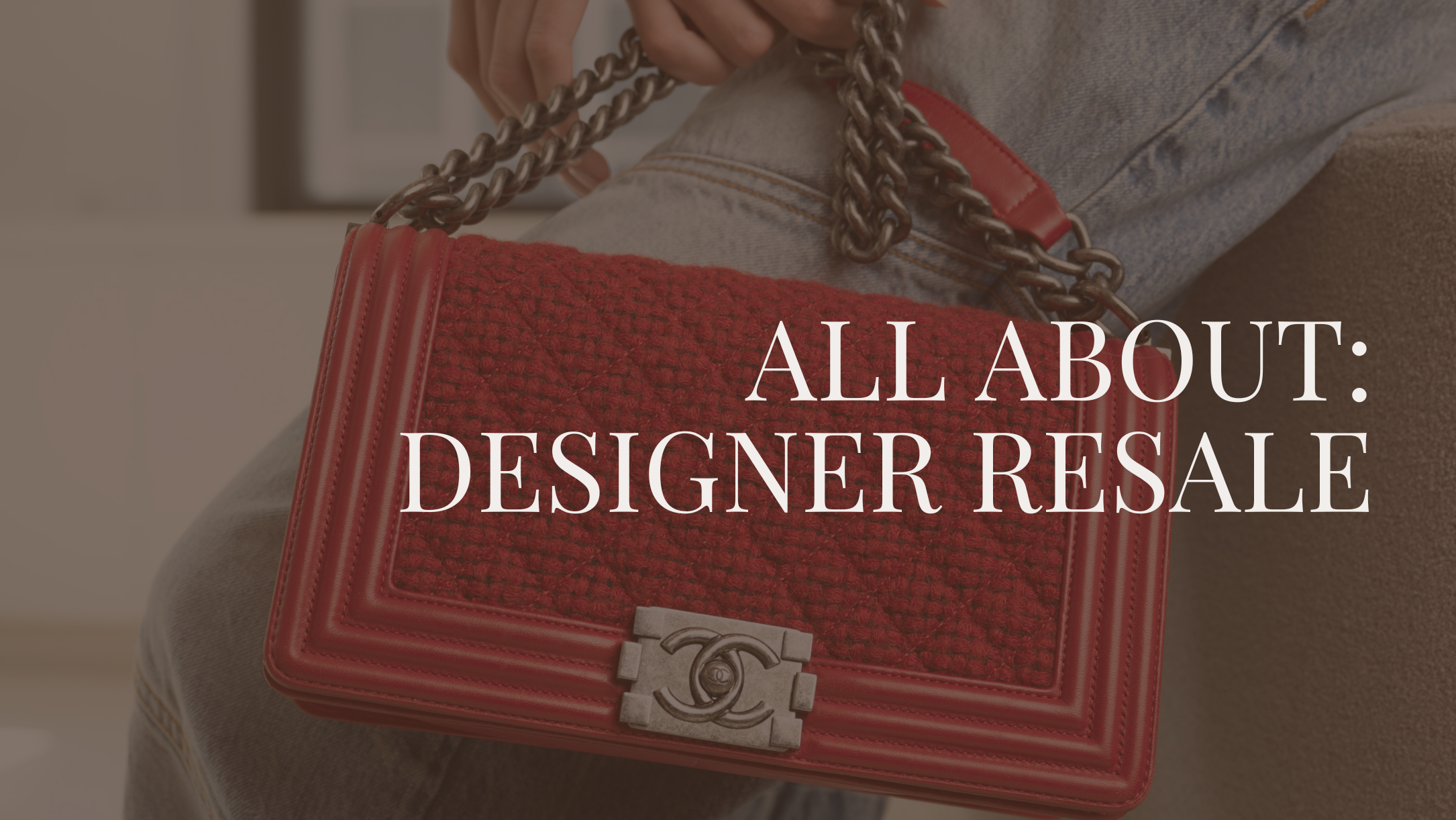 Designer resale guide image with title and red Chanel Boy bag