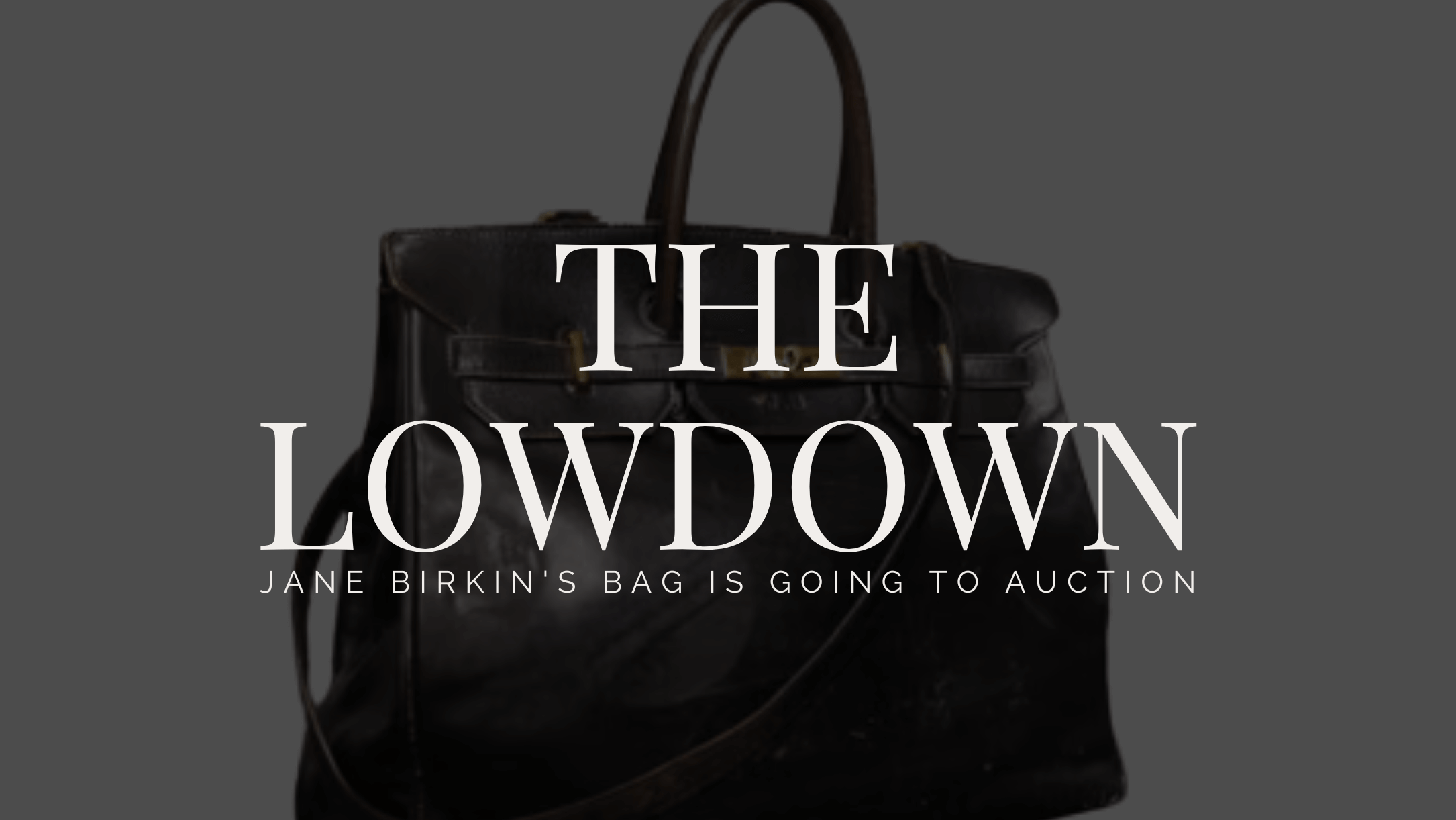 Jane Birkin original bag