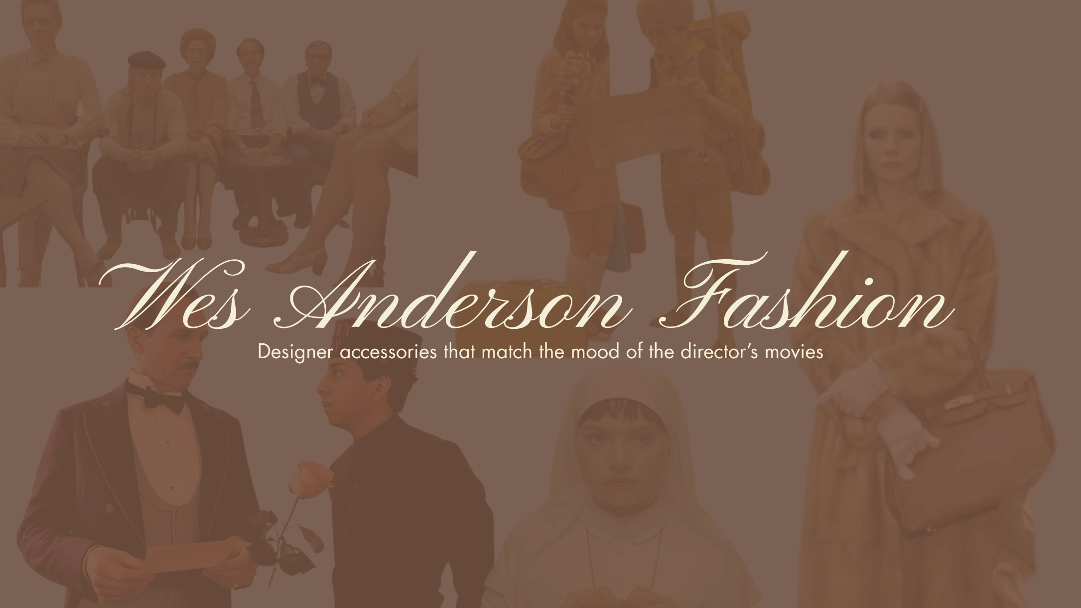 Wes Anderson Fashion blog post title